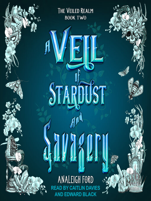 Title details for A Veil of Stardust and Savagery by Analeigh Ford - Available